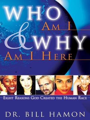 cover image of Who Am I and Why Am I Here